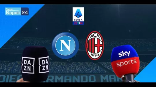 dove vedere Napoli Milan