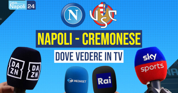 Napoli Cremonese Coppa Italia dove vederla