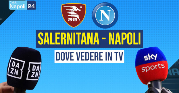 Salernitana Napoli dove vederla