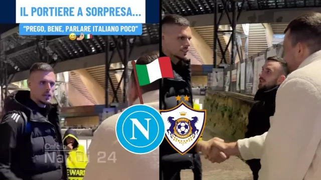 Napoli-Qarabag, il gesto a sorpresa del secondo portiere degli azeri