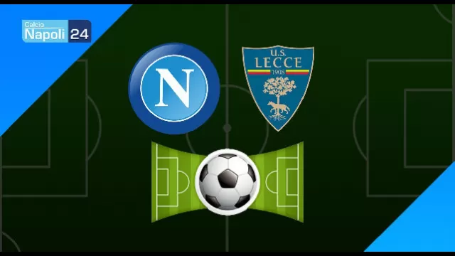 formazioni ufficiali napoli lecce