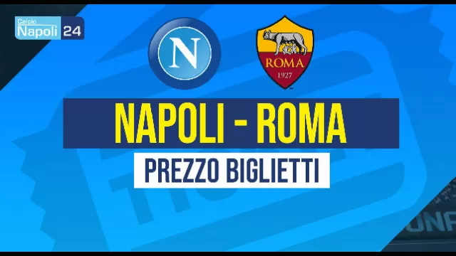 Biglietti Napoli Roma