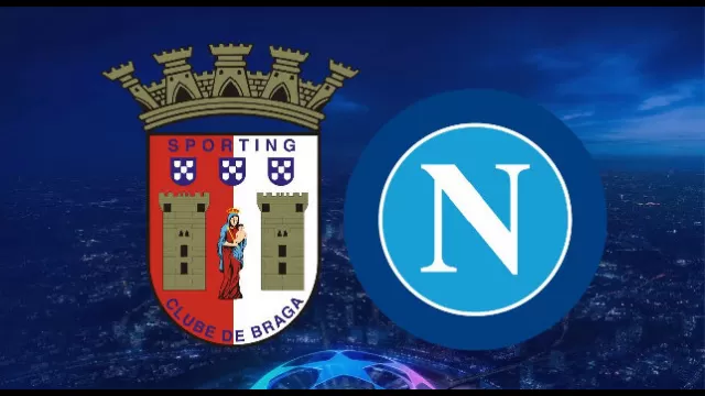 Champions League Braga Napoli