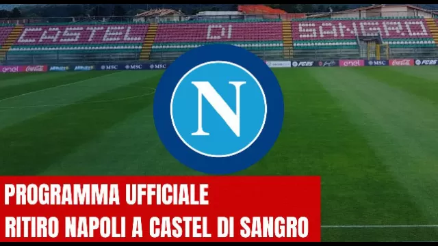 Ritiro Napoli Castel di Sangro